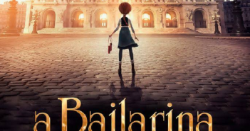 TEM NA NETFLIX :: A BAILARINA A-Bailarina-animação